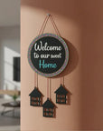 Welcome to Our Sweet Home Wall Hanging
